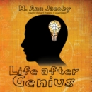 Life after Genius - eAudiobook