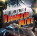 Berserker Prime - eAudiobook