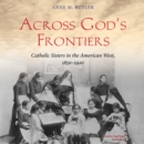 Across God's Frontiers - eAudiobook