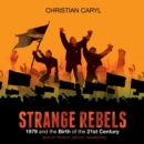 Strange Rebels - eAudiobook