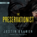 The Preservationist - eAudiobook
