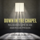 Down in the Chapel - eAudiobook