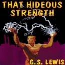 That Hideous Strength - eAudiobook
