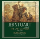 Jeb Stuart - eAudiobook