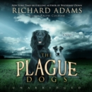 The Plague Dogs - eAudiobook