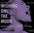 Wishing on the Moon - eAudiobook