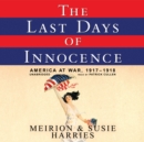 The Last Days of Innocence - eAudiobook