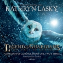 Legend of the Guardians: The Owls of Ga'Hoole - eAudiobook