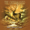The Deerslayer - eAudiobook