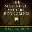The Making of Modern Economics, Second Edition - eAudiobook