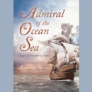 Admiral of the Ocean Sea - eAudiobook