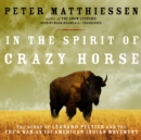 In the Spirit of Crazy Horse - eAudiobook