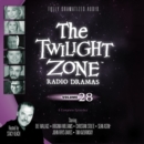 The Twilight Zone Radio Dramas, Vol. 28 - eAudiobook
