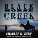Black Horse Creek - eAudiobook