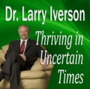 Thriving in Uncertain Times - eAudiobook