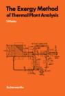 The Exergy Method of Thermal Plant Analysis - eBook