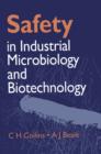 Safety in Industrial Microbiology and Biotechnology - eBook
