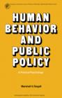Human Behavior and Public Policy : A Political Psychology - eBook