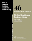 Flexible Benefits and Employee Choice : Highlights of the Literature - eBook