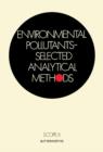 Environmental Pollutants-Selected Analytical Methods : Scope 6 - eBook
