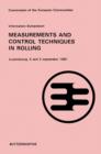 Information Symposium Measurement and Control Techniques in Rolling : Luxembourg, 2 and 3 September 1981 - eBook