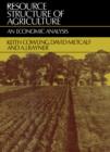 Resource Structure of Agriculture : An Economic Analysis - eBook
