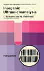 Inorganic Ultramicroanalysis : International Series of Monographs on Analytical Chemistry - eBook