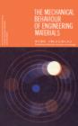 The Mechanical Behaviour of Engineering Materials : The Commonwealth and International Library: Structures and Solid Body Mechanics Division - eBook