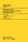 Compounds of the Transition Elements Involving Metal-Metal Bonds : Pergamon Texts in Inorganic Chemistry, Volume 27 - eBook