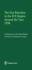 The Gas Situation in the ECE Region Around the Year 1990 : Proceedings of an International Symposium of the Committee on Gas of the Economic Commission for Europe, Held in Evian, France, at the Invita - eBook