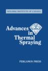 Advances in Thermal Spraying : Proceedings of the Eleventh International Thermal Spraying Conference, Montreal, Canada September 8-12, 1986 - eBook
