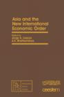 Asia and the New International Economic Order : Pergamon Policy Studies on The New International Economic Order - eBook