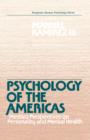 Psychology of the Americas : Mestizo Perspectives on Personality and Mental Health - eBook