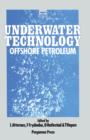 Underwater Technology : Offshore Petroleum - eBook