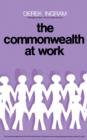 The Commonwealth at Work : The Commonwealth and International Library: Commonwealth Affairs Division - eBook