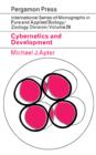 Cybernetics and Development : International Series of Monographs in Pure and Applied Biology: Zoology - eBook
