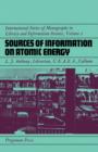 Sources of Information on Atomic Energy : International Series of Monographs in Library and Information Science - eBook