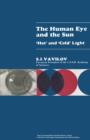 The Human Eye and the Sun : Hot and Cold Light - eBook