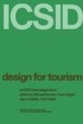 Design for Tourism : An ICSID Inter Design Report - eBook