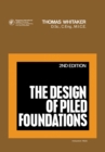 The Design of Piled Foundations : Structures and Solid Body Mechanics - eBook