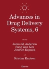 Advances in Drug Delivery Systems, 6 : Proceedings of the Sixth International Symposium on Recent Advances in Drug Delivery Systems, Salt Lake City, UT, U.S.A., February 21-24, 1993 - eBook
