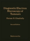 Diagnostic Electron Microscopy of Tumours - eBook