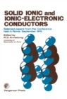International Symposium On Solid Ionic and Ionic-Electronic Conductors : Selected Papers from the Conference Held in Rome, September 1976 - eBook