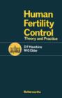 Human Fertility Control : Theory and Practice - eBook