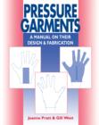 Pressure Garments : A Manual on Their Design and Fabrication - eBook