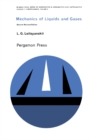 Mechanics of Liquids and Gases : International Series of Monographs in Aeronautics and Astronautics: Division II: Aerodynamics - eBook