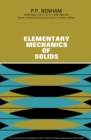 Elementary Mechanics of Solids : The Commonwealth and International Library: Structure and Solid Body Mechanics - eBook