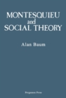 Montesquieu and Social Theory - eBook