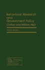 Behavioral Research and Government Policy : Civilian and Military R&D - eBook