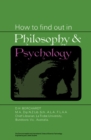 How to Find Out in Philosophy and Psychology : The Commonwealth and International Library: Library and Technical Information Division - eBook